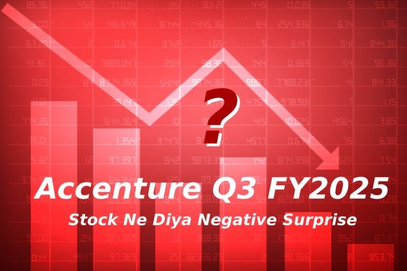 Accenture Q3 FY2025: Kamaayi Badi AI Se, Lekin Stock Ne Diya Negative Surprise