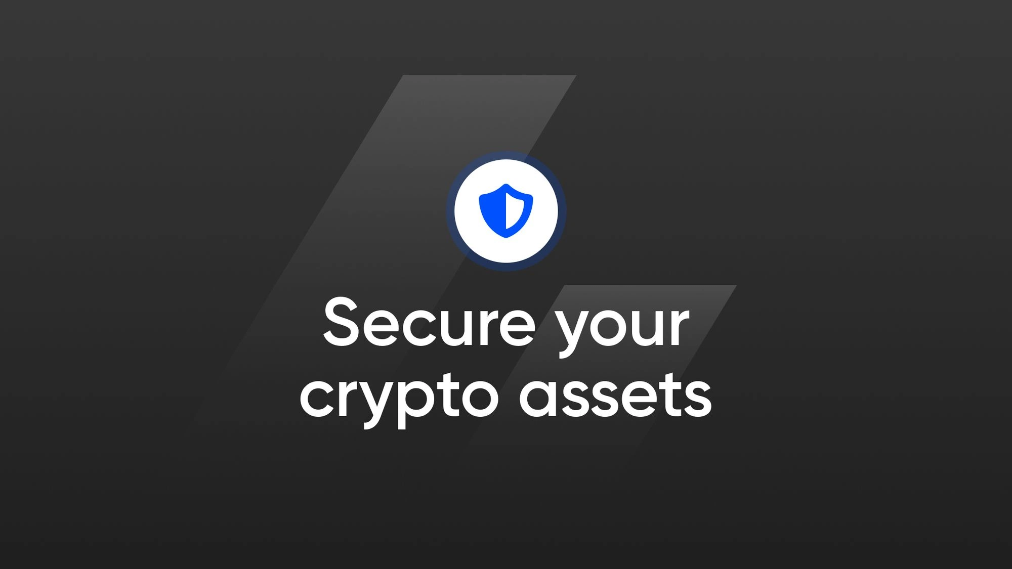 How to Safely Store and Secure Your Crypto Assets